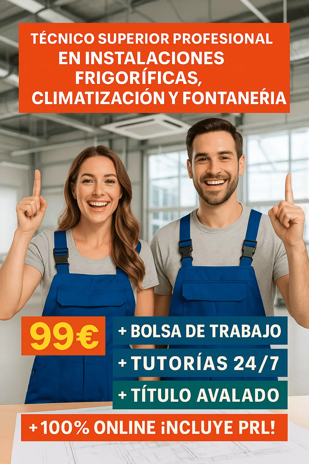 TÉCNICO SUPERIOR PROFESIONAL EN INSTALACIONES FRIGORÍFICAS, CLIMATIZACIÓN Y FONTANERÍA