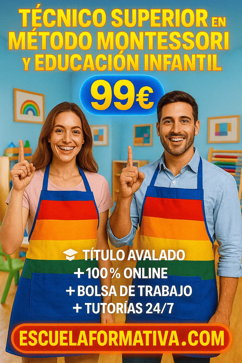 TÉCNICO SUPERIOR PROFESIONAL EN MÉTODO MONTESSORI Y EDUCACIÓN INFANTIL