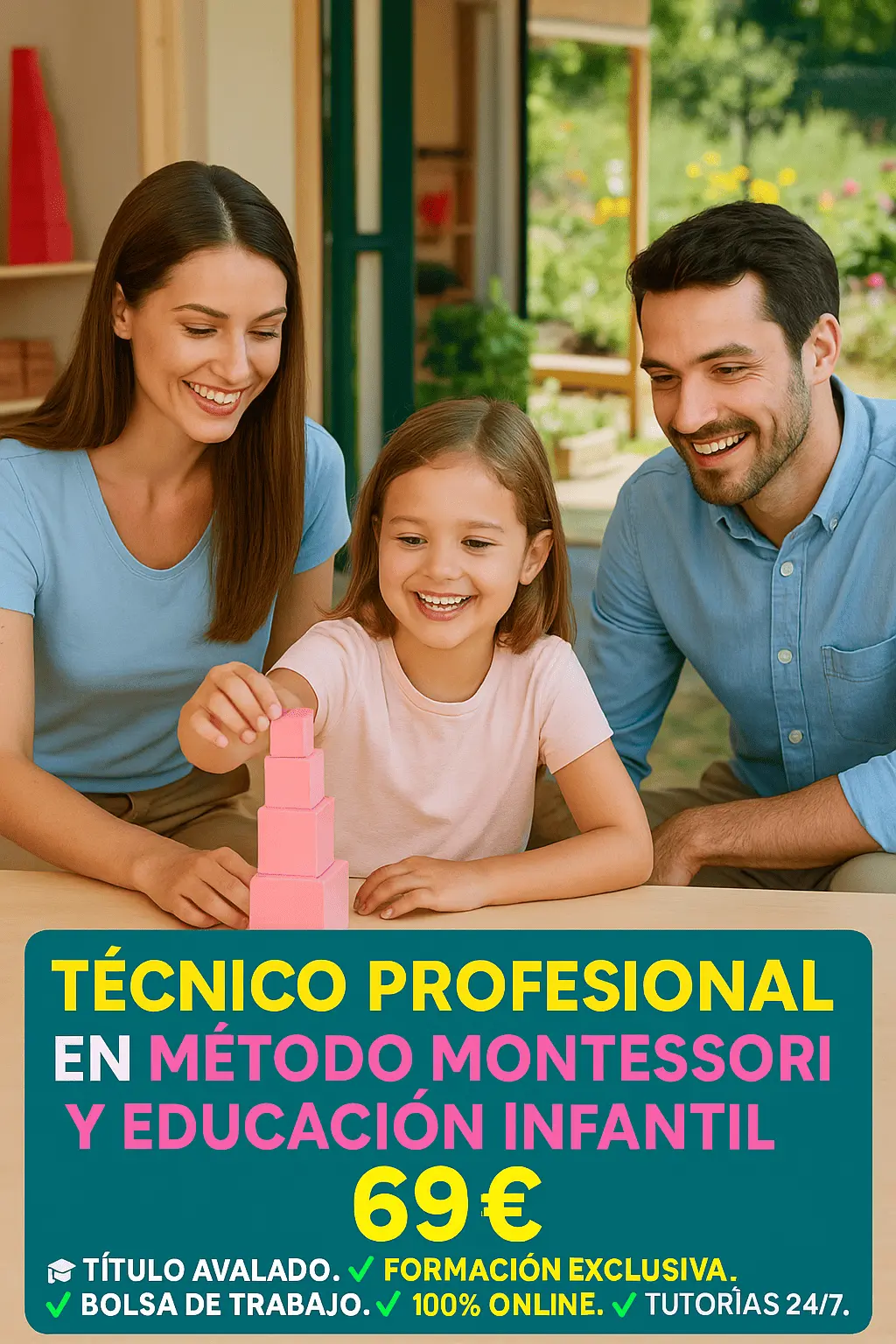 TÉCNICO PROFESIONAL EN MÉTODO MONTESSORI Y EDUCACIÓN INFANTIL