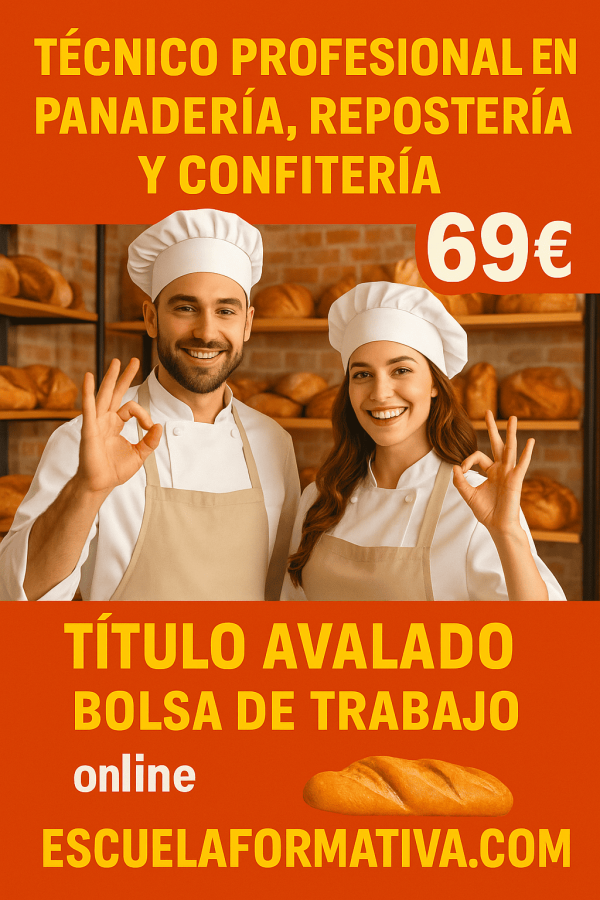 TÉCNICO PROFESIONAL EN PANADERÍA, REPOSTERÍA Y CONFITERÍA