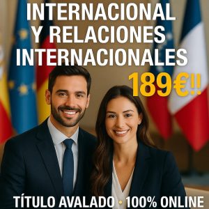 MÁSTER EN DERECHO INTERNACIONAL Y RELACIONES INTERNACIONALES