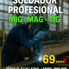 SOLDADOR PROFESIONAL (MIG-MAG-TIG)