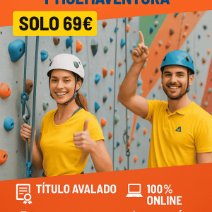 MONITOR DE ESCALADA, ACTIVIDADES VERTICALES Y MULTIAVENTURA