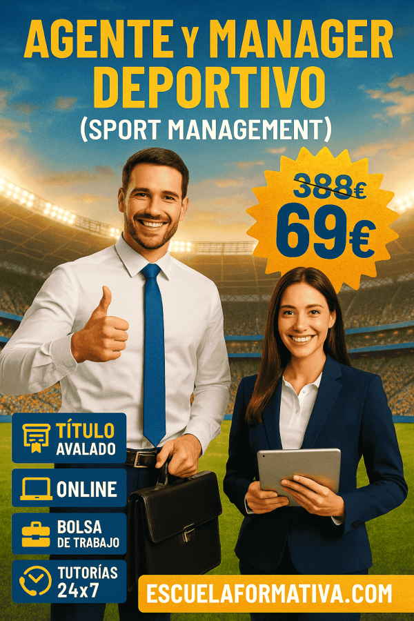 AGENTE Y MANAGER DEPORTIVO (SPORT MANAGEMENT)