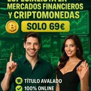 TRADER ESPECIALISTA EN MERCADOS FINANCIEROS Y CRIPTOMONEDAS