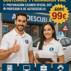 TÉCNICO SUPERIOR PROFESIONAL EN MOVILIDAD SEGURA, SOSTENIBLE Y FORMACIÓN VIAL (CON PREPARACIÓN EXAMEN OFICIAL DGT – PROFESOR/A DE AUTOESCUELA)