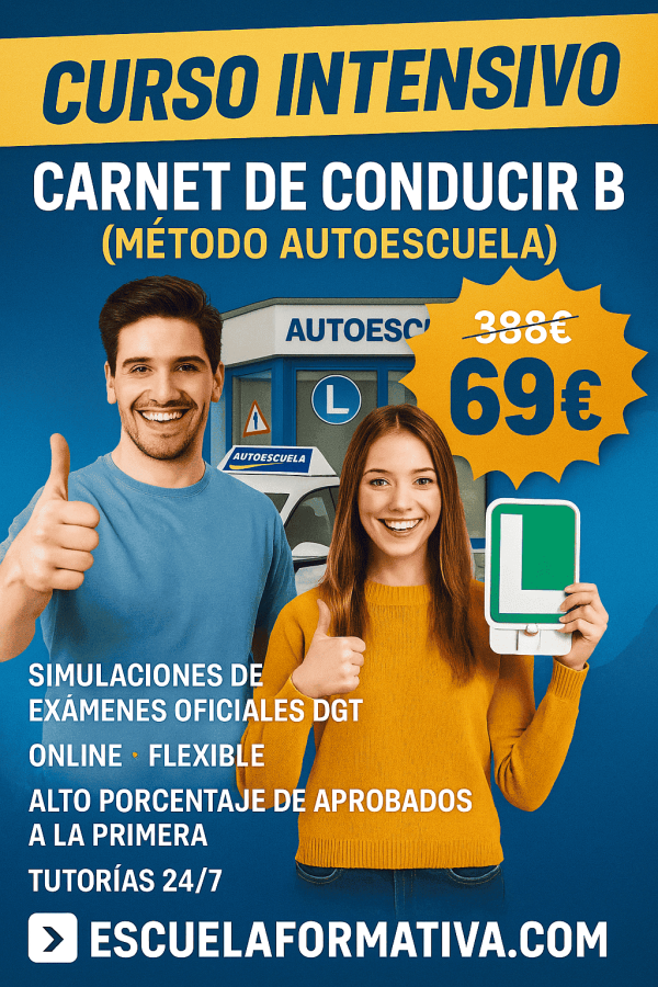 CURSO INTENSIVO CARNET DE CONDUCIR B (MÉTODO AUTOESCUELA)