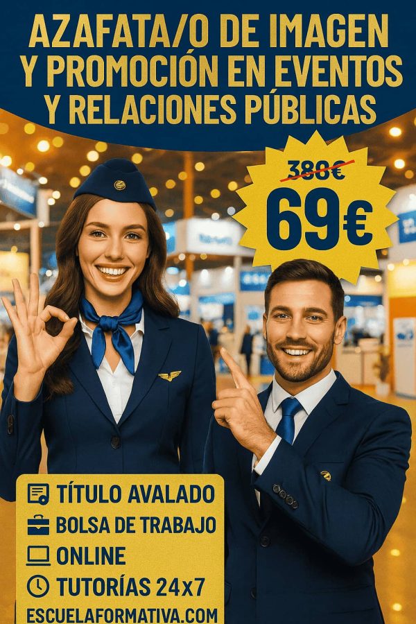 AZAFATA/O DE IMAGEN Y PROMOCIÓN EN EVENTOS Y RELACIONES PÚBLICAS