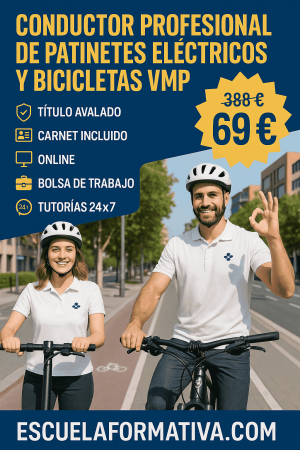 CONDUCTOR PROFESIONAL DE PATINETES ELÉCTRICOS Y BICICLETAS VMP