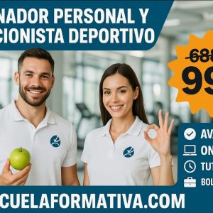 ENTRENADOR PERSONAL Y NUTRICIONISTA DEPORTIVO