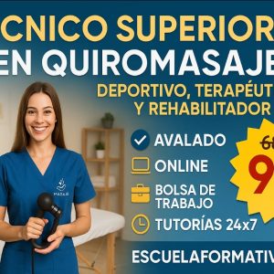 TÉCNICO SUPERIOR PROFESIONAL EN QUIROMASAJE DEPORTIVO, TERAPÉUTICO Y REHABILITADOR