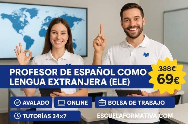 PROFESOR DE ESPAÑOL COMO LENGUA EXTRANJERA (ELE)