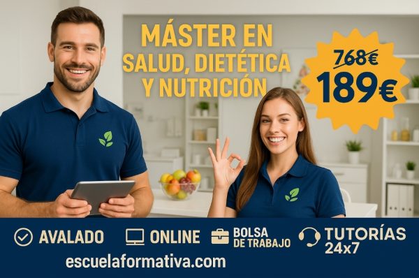 MÁSTER EN SALUD, DIETÉTICA Y NUTRICIÓN