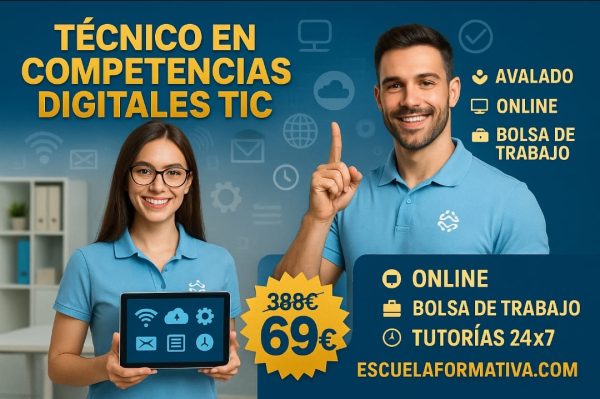 TÉCNICO PROFESIONAL EN COMPETENCIAS DIGITALES Y TECNOLOGÍAS DE LA INFORMACIÓN Y LA COMUNICACIÓN (TIC)