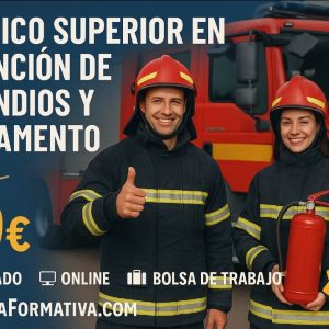 TECNICO SUPERIOR PROFESIONAL EN EXTINCION DE INCENDIOS Y SALVAMENTO (ORIENTADO A SEAD0111)