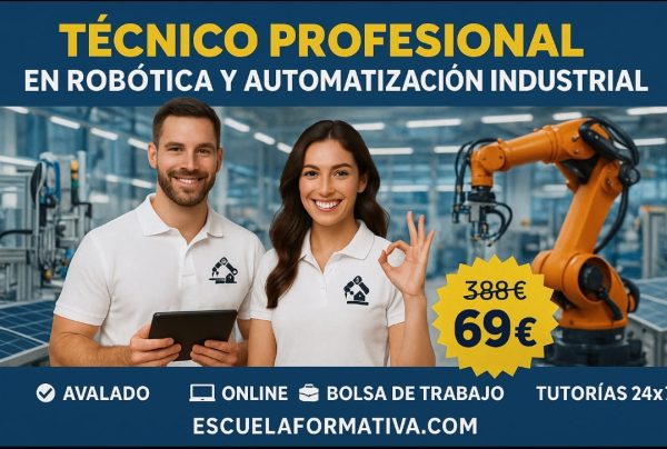 TÉCNICO PROFESIONAL EN ROBÓTICA Y AUTOMATIZACIÓN INDUSTRIAL