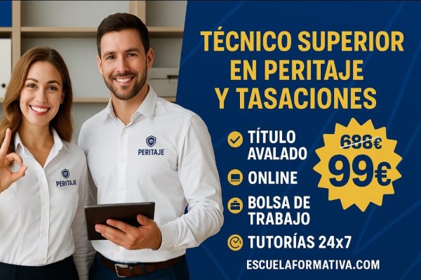 TÉCNICO SUPERIOR PROFESIONAL EN PERITAJE Y TASACIÓN INTEGRAL