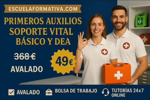 PRIMEROS AUXILIOS, SOPORTE VITAL BÁSICO Y DEA