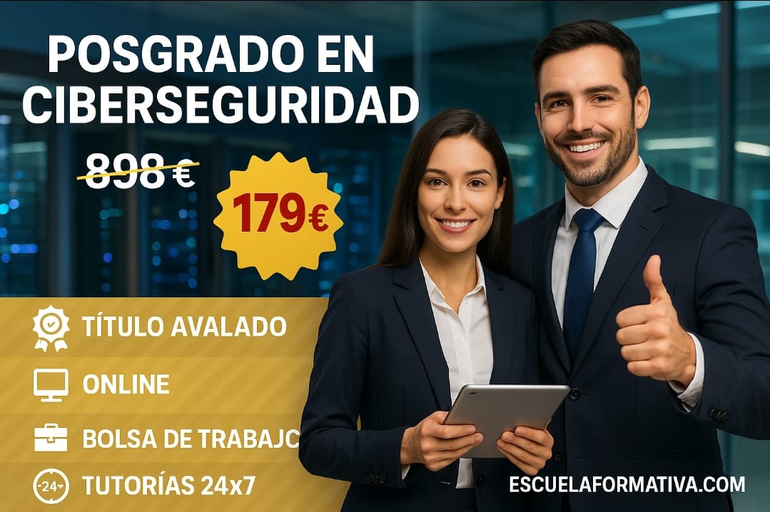 POSGRADO INTERNACIONAL EN CIBERSEGURIDAD