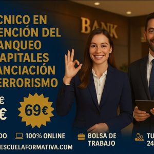 TÉCNICO PROFESIONAL EN PREVENCIÓN DEL BLANQUEO DE CAPITALES Y DE LA FINANCIACIÓN DEL TERRORISMO