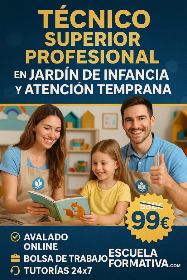 TÉCNICO SUPERIOR PROFESIONAL EN JARDÍN DE INFANCIA Y ATENCIÓN TEMPRANA