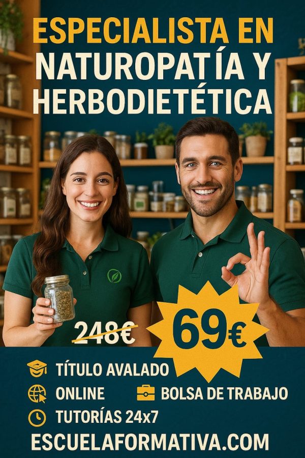 ESPECIALISTA EN NATUROPATÍA Y HERBODIETÉTICA