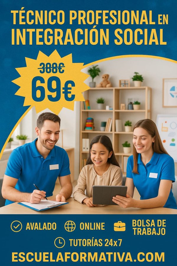 TÉCNICO PROFESIONAL EN INTEGRACIÓN SOCIAL
