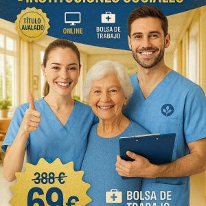 ESPECIALISTA EN ATENCIÓN SOCIOSANITARIA A DOMICILIO E INSTITUCIONES SOCIALES (Actualizado)