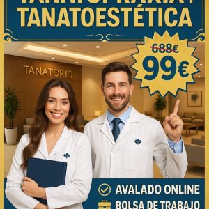 TÉCNICO SUPERIOR PROFESIONAL EN TANATOPRAXIA Y TANATOESTÉTICA