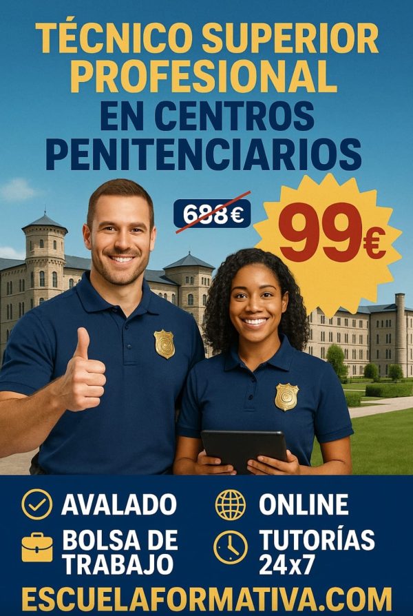 TÉCNICO SUPERIOR PROFESIONAL EN CENTROS PENITENCIARIOS