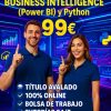 TÉCNICO SUPERIOR PROFESIONAL EN BUSINESS INTELLIGENCE (POWER BI) Y PYTHON