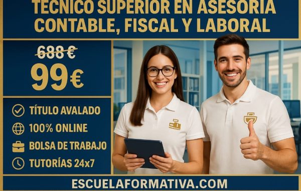 TÉCNICO SUPERIOR PROFESIONAL EN ASESORÍA CONTABLE, FISCAL Y LABORAL