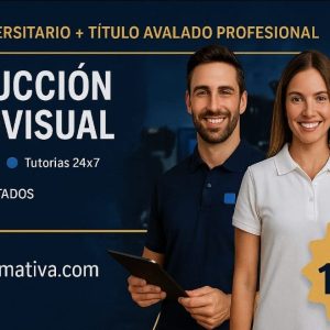 DOBLE TITULACIÓN ~ UNIVERSITARIA + PROFESIONAL: PRODUCCIÓN AUDIOVISUAL (8 ECTS) + EXPERTO SUPERIOR EN PRODUCCIÓN AUDIOVISUAL