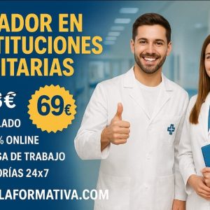 CELADOR EN INSTITUCIONES SANITARIAS