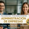 DOBLE TITULACIÓN ~ UNIVERSITARIA + PROFESIONAL: ADMINISTRACIÓN DE EMPRESAS (8 ECTS) + EXPERTO SUPERIOR EN ADMINISTRACIÓN DE EMPRESAS
