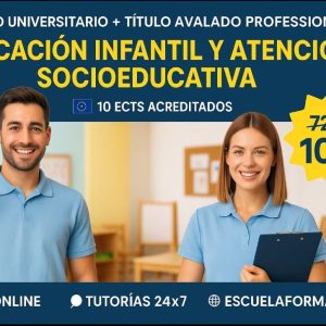 DOBLE TITULACIÓN_UNIVERSITARIA + PROFESIONAL: EDUCACIÓN INFANTIL Y ATENCIÓN SOCIOEDUCATIVA (10 ECTS) + TÉCNICO SUPERIOR PROFESIONAL EN EDUCACIÓN INFANTIL Y ATENCIÓN SOCIOEDUCATIVA EN LA PRIMERA INFANCIA