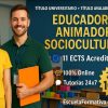 DOBLE TITULACIÓN ~ UNIVERSITARIA + PROFESIONAL: EDUCACIÓN Y ANIMACIÓN SOCIOCULTURAL (11 ECTS) + EDUCADOR Y ANIMADOR SOCIOCULTURAL