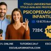 DOBLE TITULACIÓN ~ UNIVERSITARIA + PROFESIONAL: PSICOPEDAGOGÍA INFANTIL (13 ECTS) + TÉCNICO SUPERIOR PROFESIONAL EN PSICOPEDAGOGÍA INFANTIL