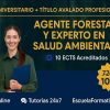 DOBLE TITULACIÓN ~ UNIVERSITARIA + PROFESIONAL: SALUD AMBIENTAL (10 ECTS) + AGENTE FORESTAL Y EXPERTO EN SALUD AMBIENTAL