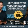 JEFE, DIRECTOR Y COORDINADOR DE SEGURIDAD (ORIENTADO A SEAD052PO)