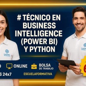 TÉCNICO EN BUSINESS INTELLIGENCE (POWER BI) Y PYTHON
