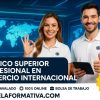 TÉCNICO SUPERIOR PROFESIONAL EN COMERCIO INTERNACIONAL