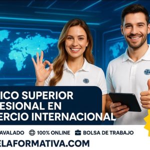 TÉCNICO SUPERIOR PROFESIONAL EN COMERCIO INTERNACIONAL