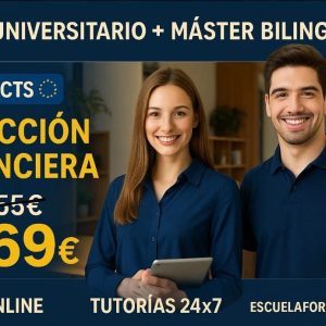 CURSO UNIVERSITARIO DE ESPECIALIZACIÓN EN DIRECCIÓN FINANCIERA (MODALIDAD BILINGÜE. 17 ECTS) + MÁSTER BILINGÜE EN DIRECCIÓN FINANCIERA (DOBLE TITULACIÓN)