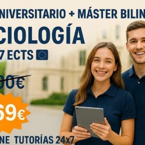 CURSO UNIVERSITARIO DE ESPECIALIZACIÓN EN SOCIOLOGÍA (MODALIDAD BILINGÜE. 17 ECTS) + MÁSTER BILINGÜE EN SOCIOLOGÍA (DOBLE TITULACIÓN)