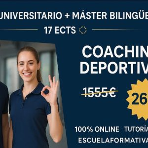 CURSO UNIVERSITARIO DE ESPECIALIZACIÓN EN COACHING DEPORTIVO (MODALIDAD BILINGÜE. 17 ECTS) + MÁSTER BILINGÜE EN COACHING DEPORTIVO (DOBLE TITULACIÓN)