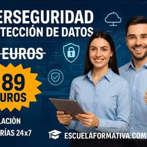 MÁSTER EN CIBERSEGURIDAD Y PROTECCIÓN DE DATOS