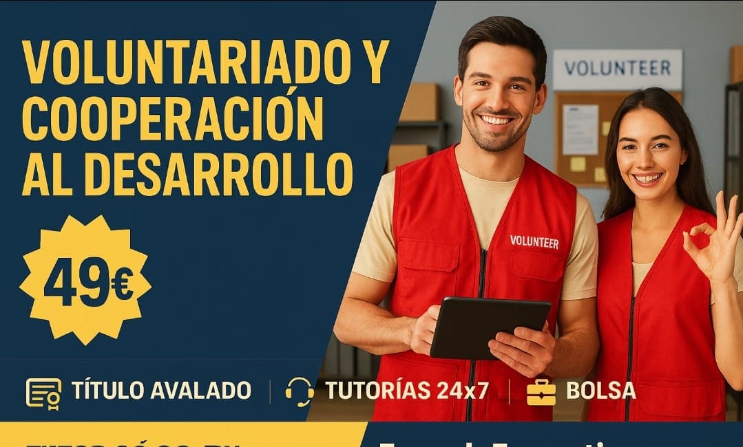 ESPECIALISTA EN GESTIÓN DE VOLUNTARIADO Y COOPERACIÓN AL DESARROLLO