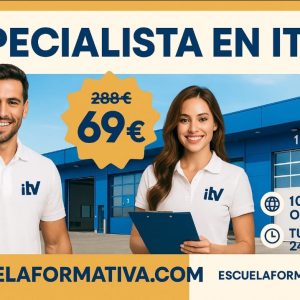 ESPECIALISTA EN INSPECCIÓN TÉCNICA DE VEHÍCULOS (ITV)