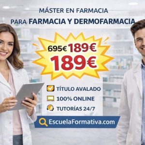 MÁSTER EN FARMACIA, PARAFARMACIA Y DERMOFARMACIA